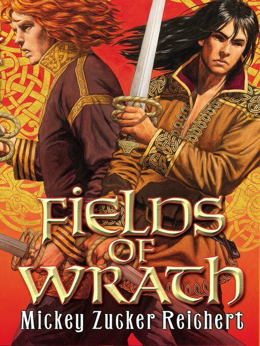 Title details for Fields of Wrath by Mickey Zucker Reichert - Available